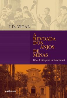 a revoada dos anjos de minas (ebook)-j.d. vital-9788551301159
