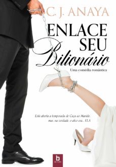 enlace seu bilionário (ebook)-c. j. anaya-9788554288259