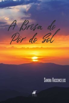 a brisa do por do sol (ebook)-sandra vasconcelos-9788554547059