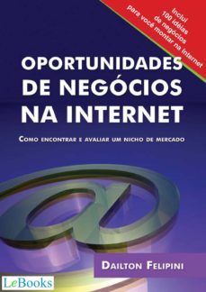 oportunidades de negocios na internet (ebook)-dailton felipini-9788566833959