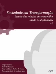 sociedade em transformaço (ebook)-roberto heloani-regina marcia brolesi de souza-rosangela rocio jarros rodrigues-9788572167659