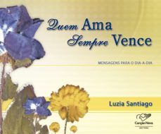 quem ama sempre vence (ebook)-luzia santiago-9788576775959