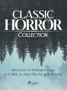 classic horror collection (ebook)-henry james-edgar allan poe-washington irving-9788728582459