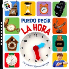 mi primer libro de relojes. ¡puedo decir ya hora!-9788742556559