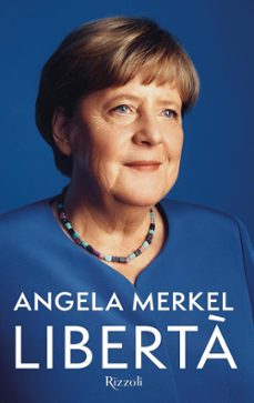 liberta-angela merkel-9788817180559
