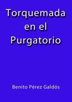 torquemada en el purgatorio (ebook)-benito perez galdos-9788826027159