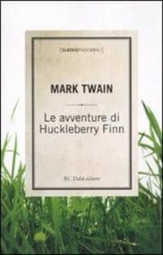 le avventure di hackleberry finn-mark twain-9788860736659