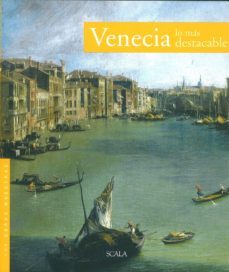 venecia lo mas destacable: 100 obras maestras-antonio manno-umberto daniele-9788881176359