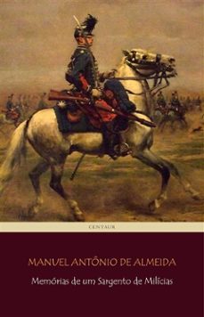memórias de um sargento de milícias (ebook)-manuel antonio de almeida-9788893157759