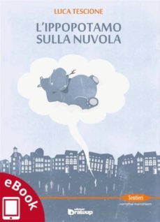 l'ippopotamo sulla nuvola (ebook)-9788898017959