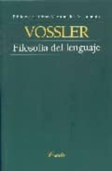 vossler: filosofia del lenguaje-karl vossler-9789500396059