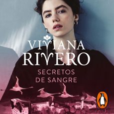 secretos de sangre (audiolibro)-viviana rivero-9789506448059