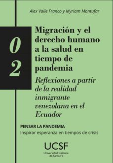 migracion y el derecho humano a la salud en tiempo de pandemia (ebook)-franco alex valle-myriam montufar-9789508441959