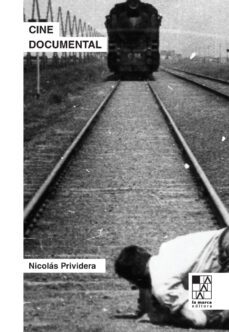 cine documental-nicolas prividera-9789508893659