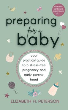 preparing for a baby-elizabeth h. peterson-9789526582559