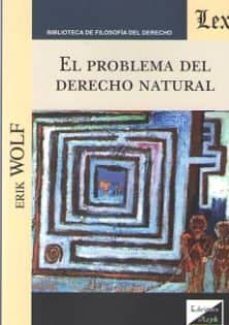 el problema del derecho natural-erik wolf-9789563922059