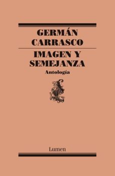 imagen y semejanza (antologia) (ebook)-german carrasco-9789568856359