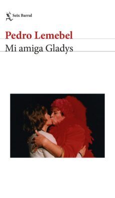 mi amiga gladys (ebook)-9789569949159