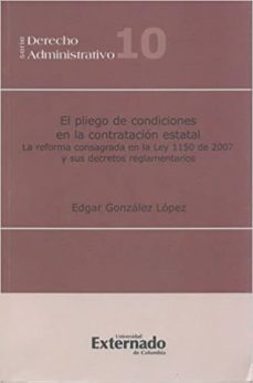 el pliego de condiciones en la contratación estatal (ebook)-edgar gonzalez lopez-9789587105759