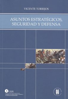 asuntos estrategicos. seguridad y defensa (ebook)-vicente torrijos-9789587380859