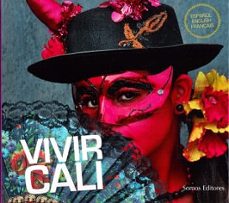 vivir cali  español english francaise-armando y otros matiz-9789589737859