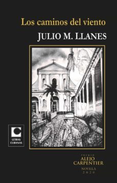 los caminos del viento (ebook)-julio m llanes-9789591024459