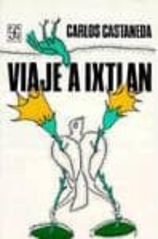 viaje a ixtlan-carlos castaneda-9789681603359