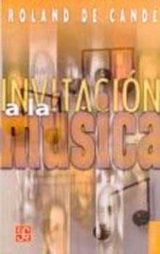 invitacion a la musica, pequeño manual de iniciacion-roland de cande-9789681629359