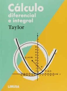 calculo diferencial e integral-howard e.taylor-thomas l.wade-9789681806859