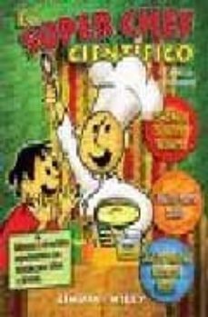 el superchef cientifico-joan d amico-karen eich drummond-9789681853259