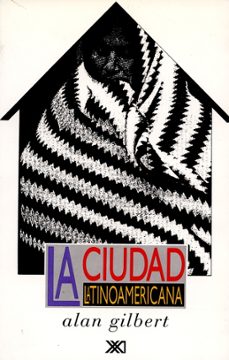 ciudad latinoamericana, la-alan gilbert-9789682320859
