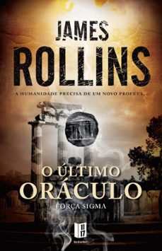 o ultimo oraculo-james rollins-9789722549059