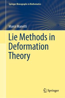 lie methods in deformation theory (ebook)-marco manetti-9789811911859