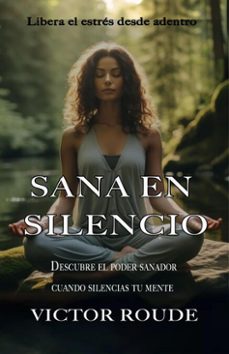Imagen Principal de Sana en Silencio