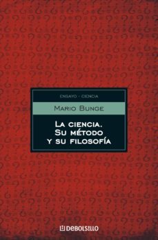 la ciencia, su metodo y su filosofia (ebook)-mario bunge-9789875669659