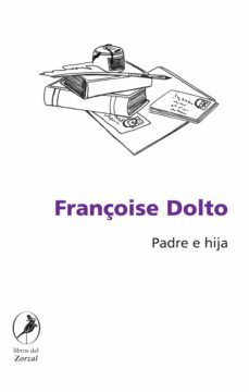 padre e hija (ebook)-françoise dolto-9789875994959