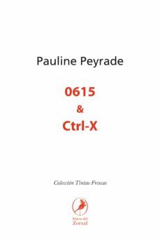 0615 &amp; ctrl-x (ebook)-pauline peyrade-9789875996359