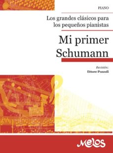mi primer schumann (ebook)-robert schumann-9789876118859