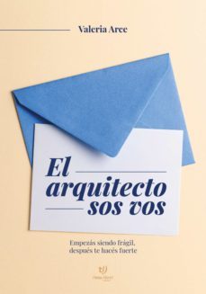 el arquitecto sos vos (ebook)-valeria estela arce-9789878176659