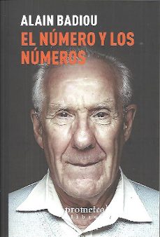 el numero y los numeros-alain badiou-9789878451459