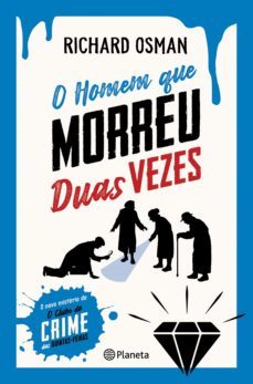 o homem que morreu duas vezes (ebook)-richard osman-9789897775659