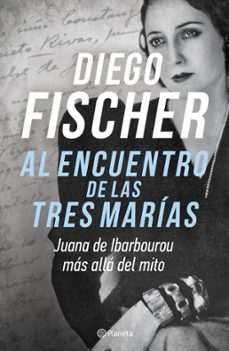 al encuentro de las tres marias (ebook)-diego fischer-9789915663159