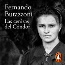 las cenizas del condor (audiolibro)-fernando butazzoni-9789915667959