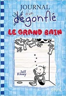 journal d un degonfle . volume 15 le grand bain-9791023512359