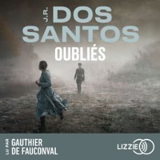 oubliés-jose rodrigues dos santos-9791036640759