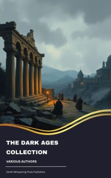 the dark ages collection (ebook)-j. b. bury-edward shepherd creasy-henry bradley-9791070052259