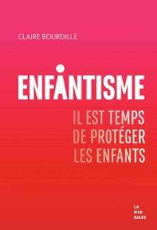 enfantisme (ebook)-claire bourdille-9791092636659