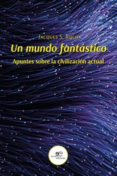 un mundo fantastico-jacques s. roch-9791220142359