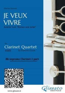 bb soprano clarinet 2: "je veux vivre" for clarinet quartet (ebook)-9791221304459