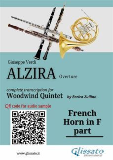 french horn in f part of "alzira" for woodwind quintet (ebook)-9791221375459
